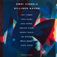 Ziegele, Omri Billiger Bauer: The Silence Behind Each Cry - Suite For Urs Voerkel