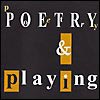 Derek Bailey: Poetry and Playing (Paratactile)