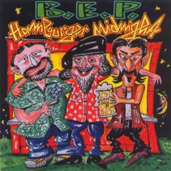 B.E.P.: Hamburger Midnight (Inkanish) B.E.P.: Hamburger Midnight (Inkanish)