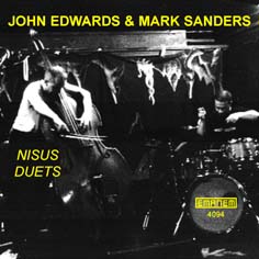 Edwards, John / Mark Sanders: Nisus Duets (Emanem)