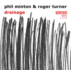 Phil Minton/Roger Turner: Drainage (Eminem)