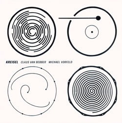 Bebber, van Claus / Vorfeld, Michael: Kreisel (Creative Sources) Bebber, van Claus / Vorfeld, Michael: Kreisel (Creative Sources)