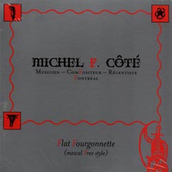 Cote, Michel F: Flat Fourgonnette (mescal Free style) <i>[Used Item]</i> (Ambiances Magnetiques)