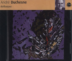 Duchesne, Andre: Reflexions