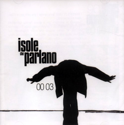 Various Artists: Isole Che Parlano 00 03 (AA. VV.)