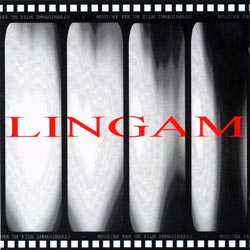 Lingam: Musiche Per un Film Immaginario