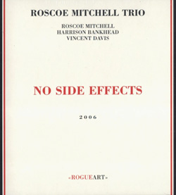 Mitchell Trio, Roscoe: No Side Effects (RogueArt)