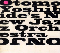 ONJO: Otomo Yoshihide's New Jazz Orchestra: ONJO (Doubtmusic) ONJO: Otomo Yoshihide's New Jazz Orchestra: ONJO (Doubtmusic)