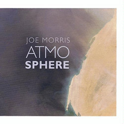 Morris, Joe : Atmosphere (KMB Jazz)
