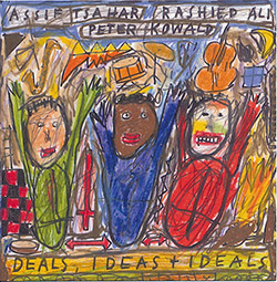 Tsahar, Assif / Rashied Ali / Peter Kowald: Deals, Ideas and Ideals