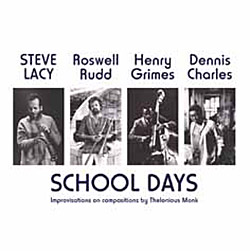 Steve Lacy: School Days (Emanem)