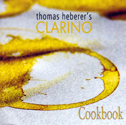 Thomas Heberer's Clarino: Cookbook (Red Toucan)