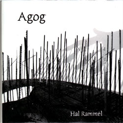 Hal Rammel: Agog (Penumbra Music)