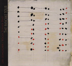 Leimgruber, Urs / Roger Turner: The Pancake Tour (Relative Pitch) Leimgruber, Urs / Roger Turner: The Pancake Tour (Relative Pitch)