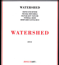 Watershed (Fournier / Mitchell / Taylor / Reid / Santacruz): Watershed