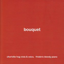 Hug, Charlotte & Frederic Blondy: Bouquet (Emanem)