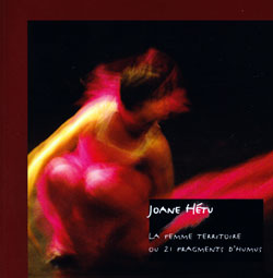 Hetu, Joane: La Femme Territoire ou 21 Fragments D'humus (Ambiances Magnetiques) Hetu, Joane: La Femme Territoire ou 21 Fragments D'humus (Ambiances Magnetiques)