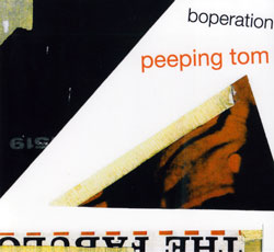 Peeping Tom (Dorner / Badaroux / Grip / Gerbal): Boperation (Umlaut Records)
