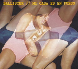 Ballister (Lonberg-Holm / Nilssen-Love / Rempis): Mi Casa Es En Fuego (Ballister Music)