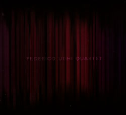 Ughi, Federico Quartet (Ughi / Schug / Knuffke / Johnson): Federico Ughi Quartet (FMR)