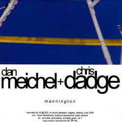 Meichel, Dan & Chris Dadge: Mannington (Bug Incision Records)