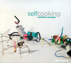 Metzger, Matthieu: SelfCooking <i>[Used Item]</i> (Ayler)