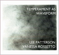 Patterson, Lee & Vanessa Rossetto: Temperament as Waveform