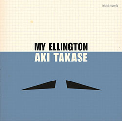 Takase, Aki: My Ellington