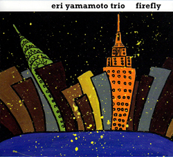 Yamamoto, Eri Trio: Firefly (Aum Fidelity)