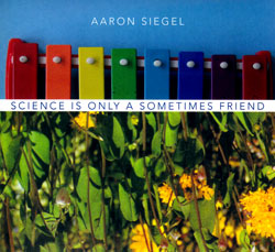 Aaron Sigel: Science Is Only a Sometimes Friend (Lock Step)