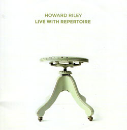 Howard Riley: Live With Repertoire (NoBusiness Records)