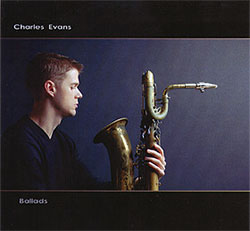 Evans, Charles: Ballads (Hot Cup Records)