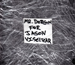 Dorgon: For Jason Viseltear