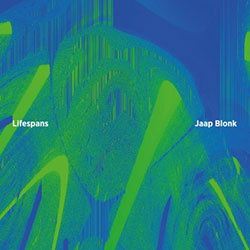 Blonk, Jaap: Lifespans (Kontrans) Blonk, Jaap: Lifespans (Kontrans)