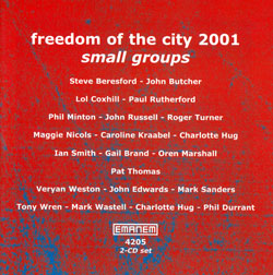 Various Artists: Freedom of the City 2001 - small groups [2 CDs]