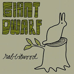 Giant Dwarf: Rabbitwood
