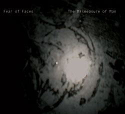 Fear of Faces: The Mismeasure of Man (Saturn Musikk)