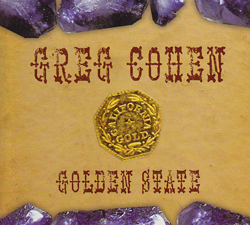 Cohen, Greg: Golden State (Relative Pitch) Cohen, Greg: Golden State (Relative Pitch)