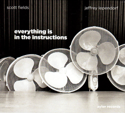 Fields, Scott & Jeffrey Lependorf: Everything is in the instructions