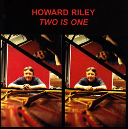 Riley, Howard: Two Is One (Emanem)