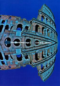 World Heritage, The: Live At Goodman