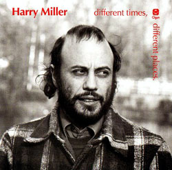 Miller's, Harry Isipingo: Different Times, Different Places