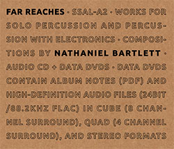 Bartlett, Nathaniel: Far Reaches [CD + DVD] (Sound-Space Audio Lab)