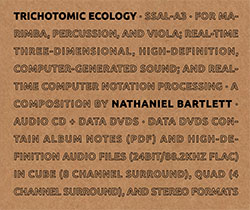 Bartlett, Nathaniel: Trichotomic Ecology [CD + DVD] <i>[Used Item]</i> (Sound-Space Audio Lab)