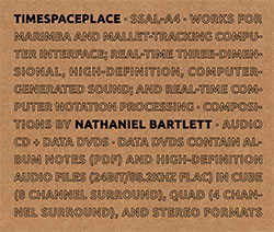 Bartlett, Nathaniel: timespaceplace [CD + DVD] (Sound-Space Audio Lab)