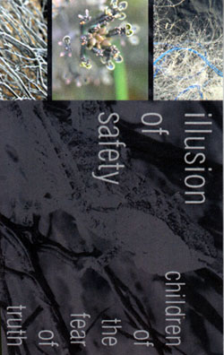 Illusion Of Safety: Children Of The Fear Of Truth [CASSETTE] (Banned Production)