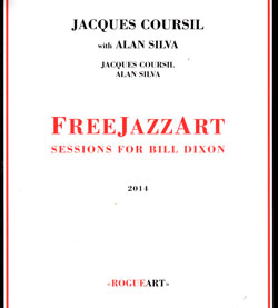 Coursil, Jacques with Alan Silva: FreeJazzArt (RogueArt)