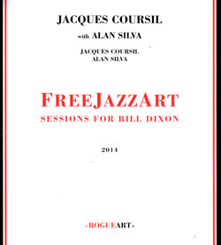 Coursil, Jacques with Alan Silva: FreeJazzArt (RogueArt) Coursil, Jacques with Alan Silva: FreeJazzArt (RogueArt)