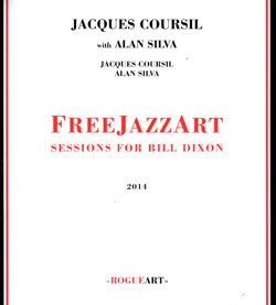 Jacques Coursil with Alan Silva: FreeJazzArt: Sessions for Bill Dixon (RogueArt)