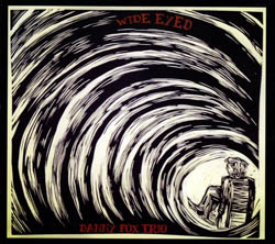 Fox, Danny: Wide Eyed [VINYL] <i>[Used Item]</i> (Hot Cup Records)